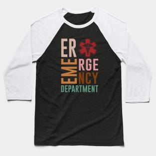 Emergency Department Emergency Room Nurse Healthcare Baseball T-Shirt